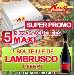 Pour 5 pizzas maxis achetées, nous vous offrons le lambrusco